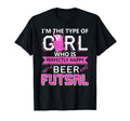 Beer And Futsal Funny Power Indoor T-Shirt - Aesthetic Graphic Men Women - T-Shirt, Sweatshirt, Hoodie