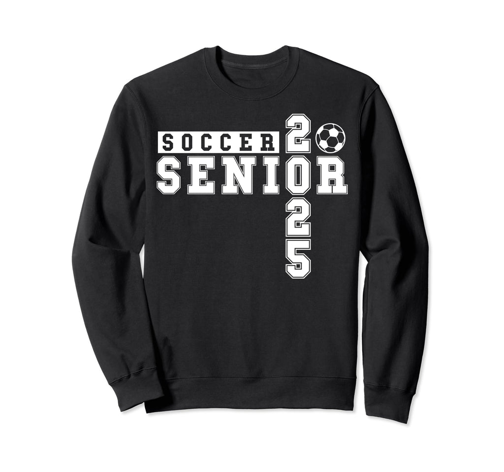 Soccer Senior Night Soccer Senior Sweatshirt - Trendy Graphic Men Women - T-Shirt, Sweatshirt, Hoodie