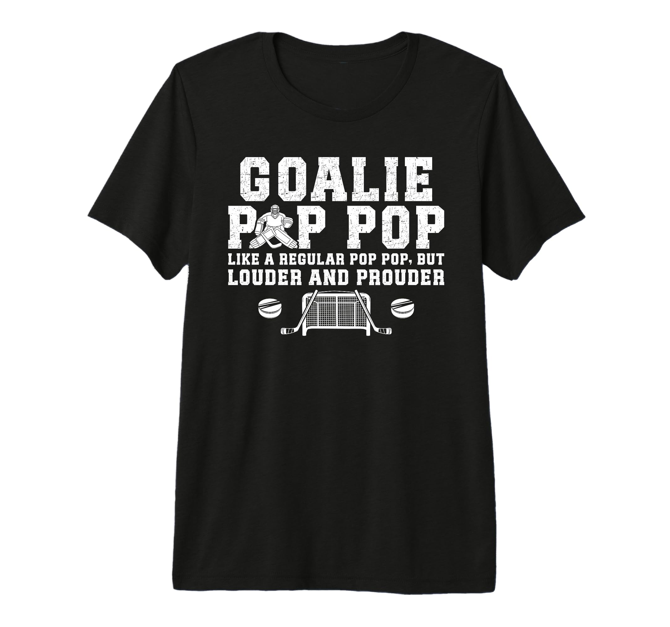 Mens Hockey Goalie Pop Pop Ice T-Shirt - Fun Novelty Design Men Women - T-Shirt, Sweatshirt, Hoodie