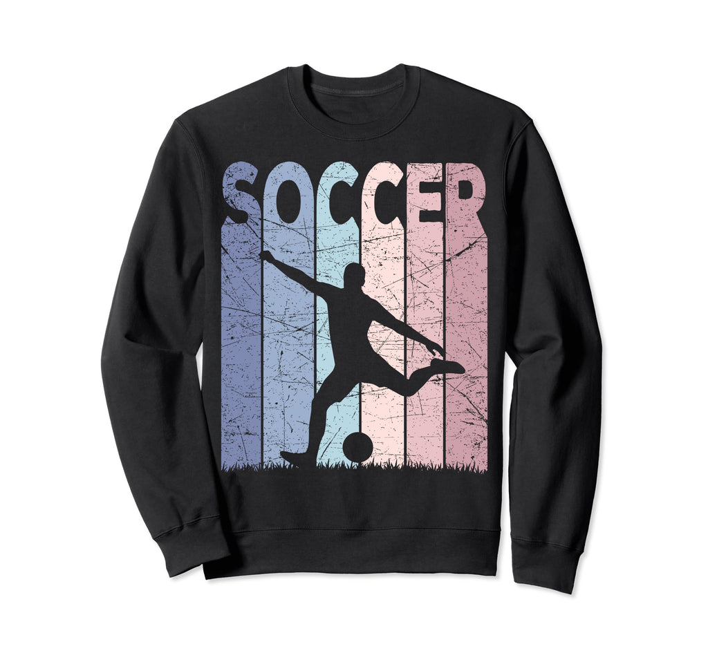 Soccer Soccer Player Soccer Lover Sweatshirt - Streetwear Style Unisex - T-Shirt, Sweatshirt, Hoodie