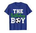 Birthday Matching Family Soccer T-Shirt - Fun Novelty Design Unisex - T-Shirt, Sweatshirt, Hoodie