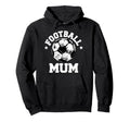 Football Mum Sketch Soccer Ball Hoodie - Fun Novelty Design for Adults - T-Shirt, Sweatshirt, Hoodie