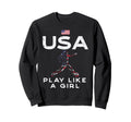 Usa Flag Play Like Soccer Football Sweatshirt - Fun Novelty Design Unisex - T-Shirt, Sweatshirt, Hoodie
