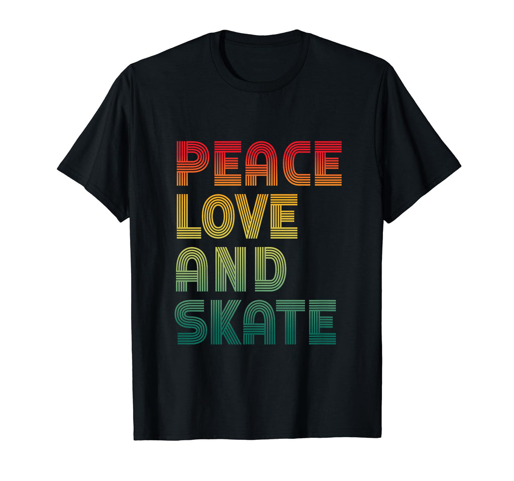 Peace Love And Skate Roller Skater T-Shirt - Aesthetic Graphic for Adults - T-Shirt, Sweatshirt, Hoodie