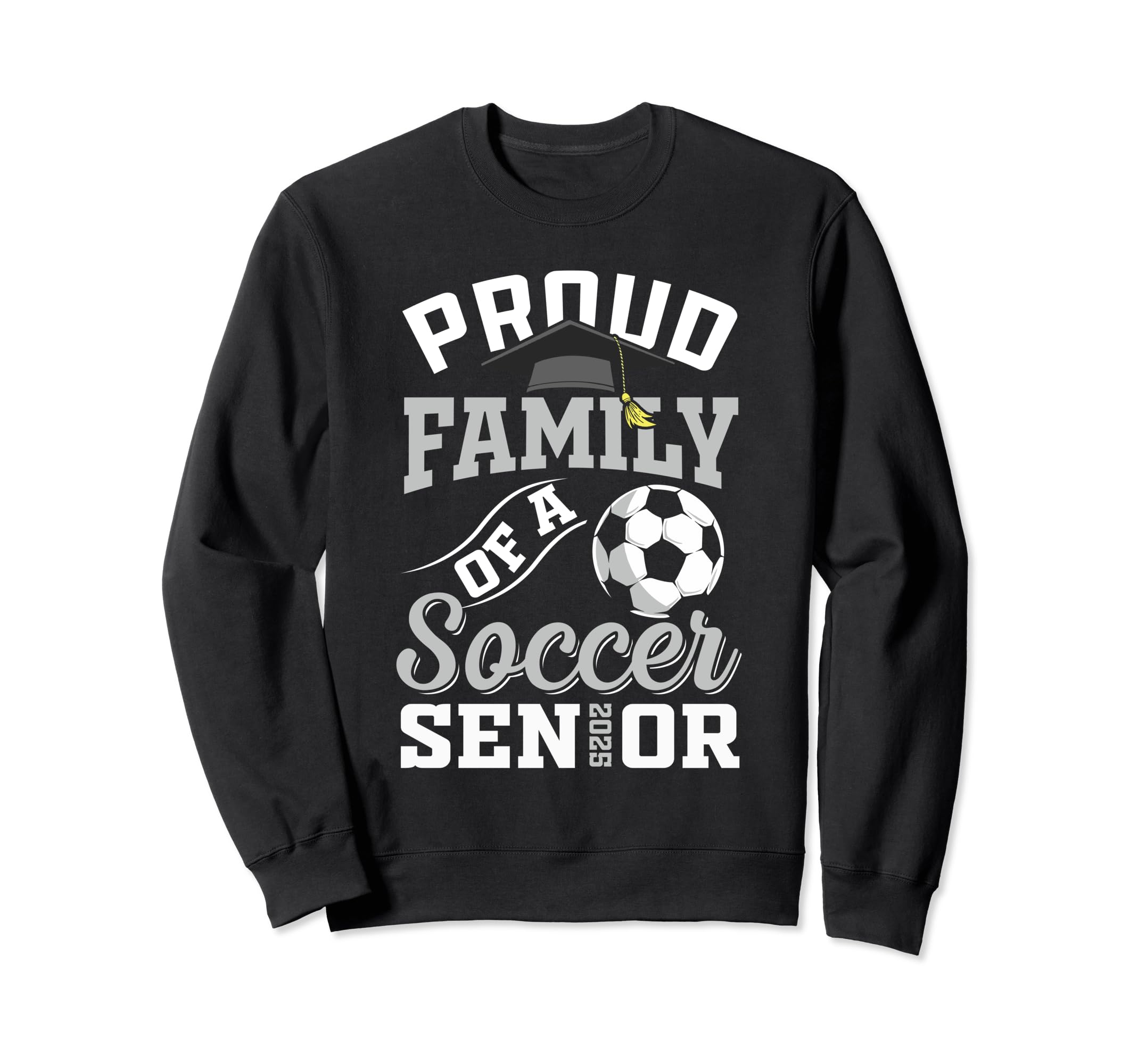 Proud Family Soccer Senior Sweatshirt - Fun Novelty Design for Adults - T-Shirt, Sweatshirt, Hoodie