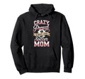 Crazy Proud Always Loud Soccer Mom Hoodie - Aesthetic Graphic Men Women - T-Shirt, Sweatshirt, Hoodie