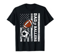 Dad Ballers Funny Usa Flag Soccer T-Shirt - Casual Everyday Wear Unisex - T-Shirt, Sweatshirt, Hoodie