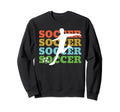 Soccer Player Soccer Team Athlete Sweatshirt - Unique Graphic for Adults - T-Shirt, Sweatshirt, Hoodie