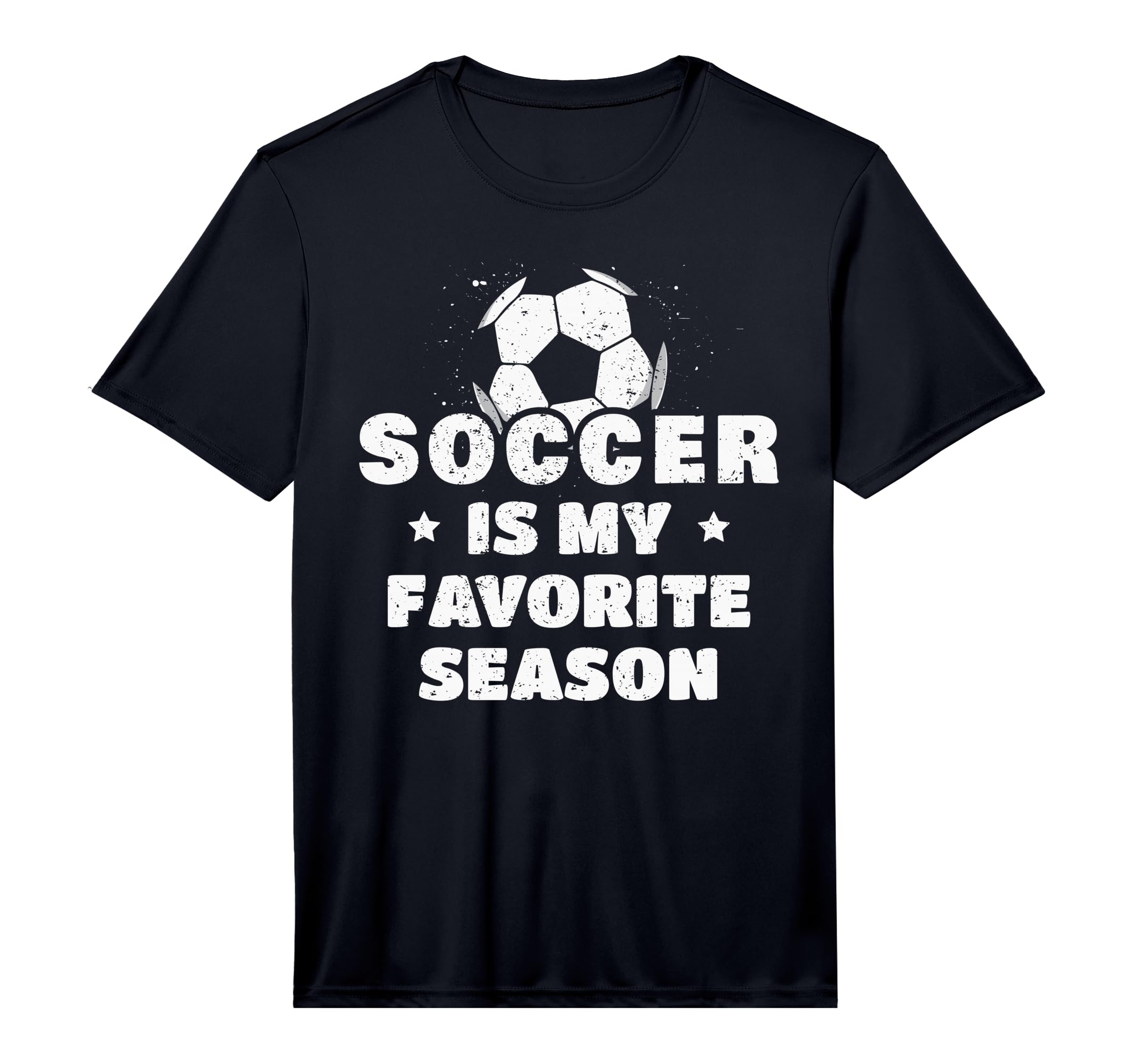 Soccer Is My Favorite Season Performance T-Shirt - Minimalist Print Unisex - T-Shirt, Sweatshirt, Hoodie