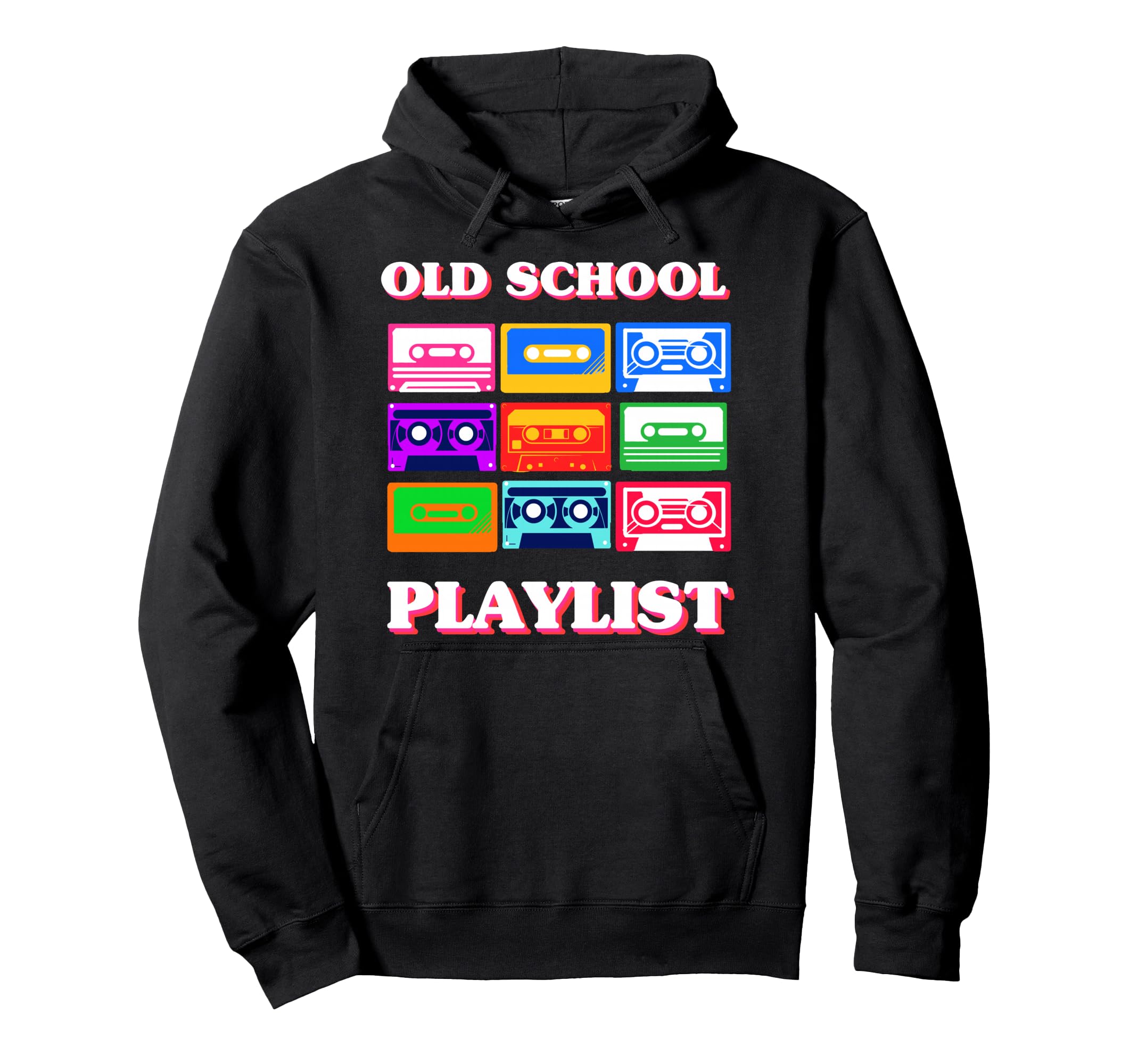 Old School Playlist Cassette Tape Hoodie - Novelty Apparel Men Women - T-Shirt, Sweatshirt, Hoodie