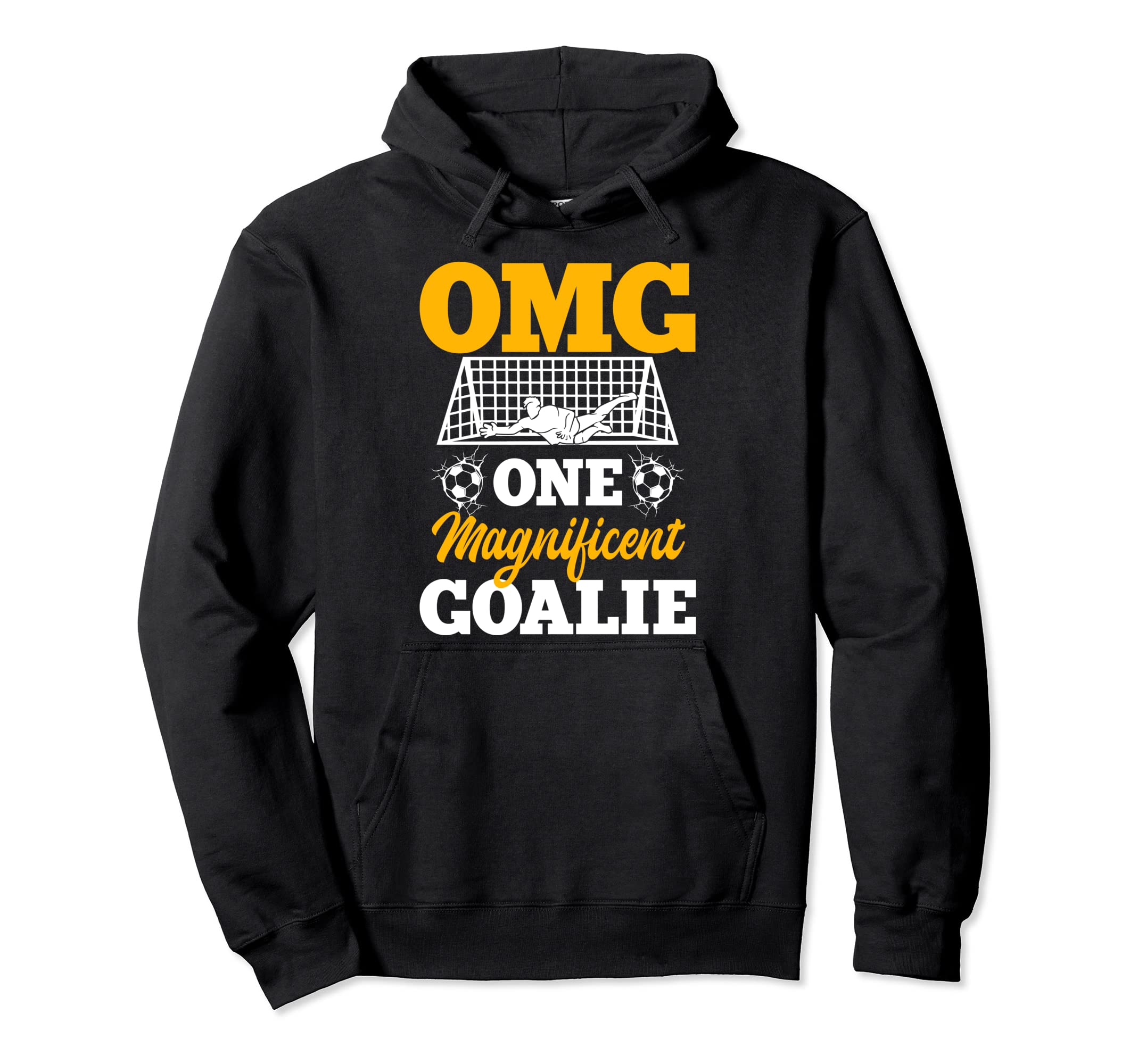 Soccer Goalkeeper Magnificent Player Hoodie - Trendy Graphic Men Women - T-Shirt, Sweatshirt, Hoodie