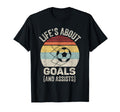 Lifes About Goals And Assists Funny T-Shirt - Unique Graphic for Adults - T-Shirt, Sweatshirt, Hoodie