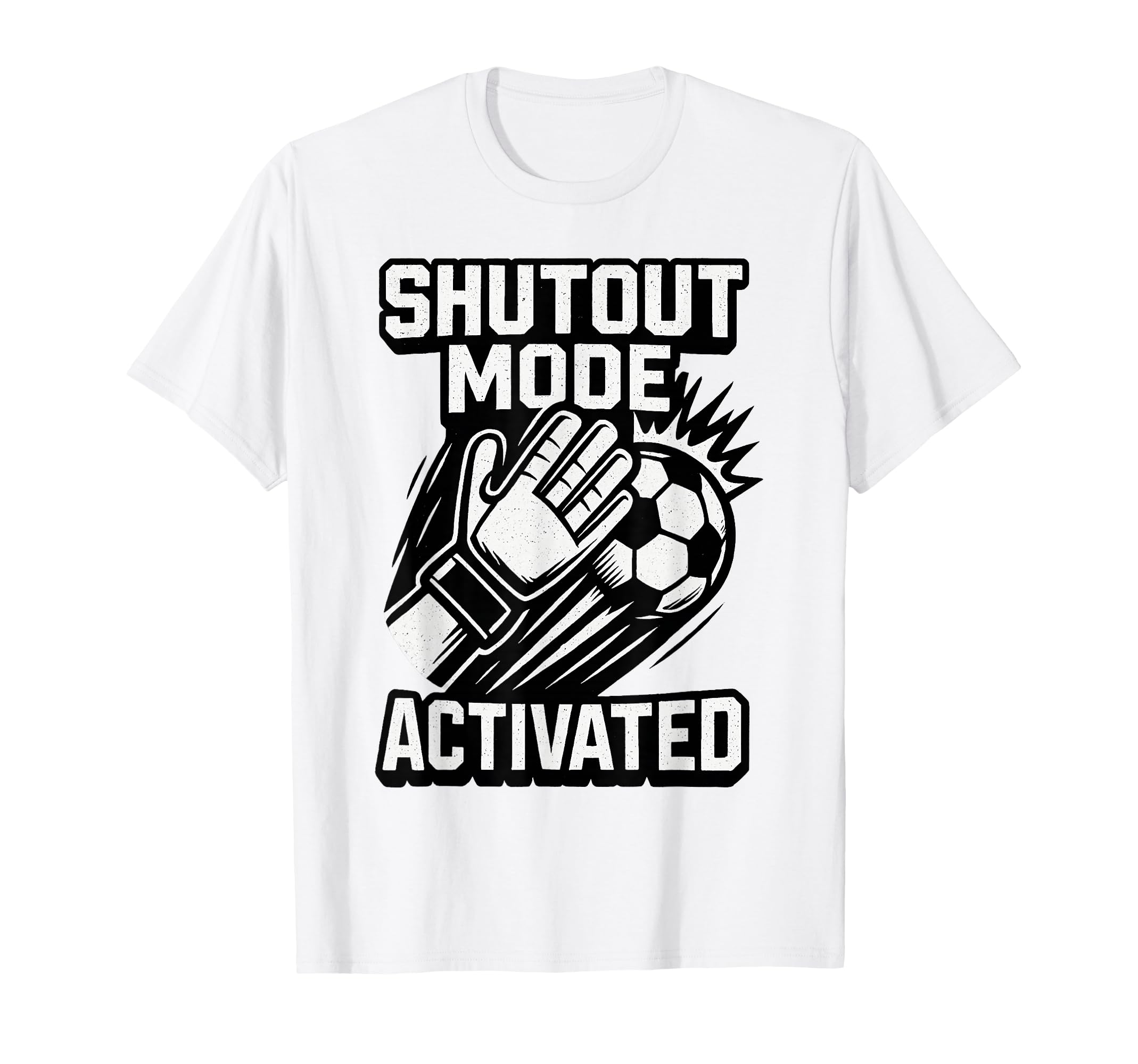 Soccer Goalie Save Funny Goalkeeper T-Shirt - Unique Graphic for Adults - T-Shirt, Sweatshirt, Hoodie