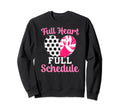Full Heart Full Schedule Cheer And Sweatshirt - Custom Art Print Unisex - T-Shirt, Sweatshirt, Hoodie