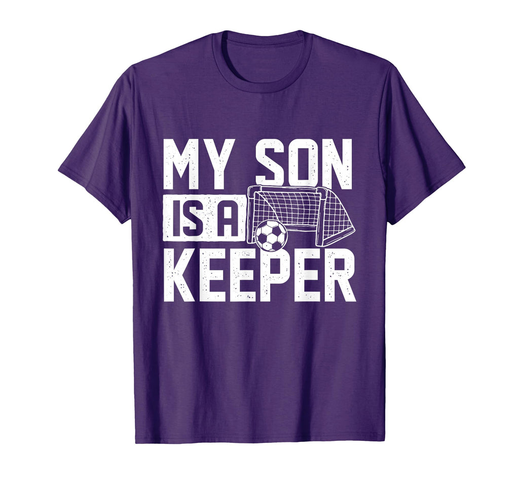 My Son Is Keeper Soccer Lover Soccer Mom T-Shirt - Graphic Print Unisex - T-Shirt, Sweatshirt, Hoodie