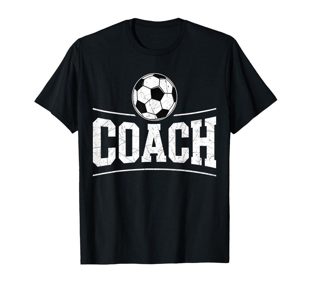 Soccer Coach Distressed Sports Team T-Shirt - Fun Novelty Design Men Women - T-Shirt, Sweatshirt, Hoodie