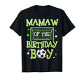 Mamaw Birthday Soccer Family Matching T-Shirt - Unique Graphic for Adults - T-Shirt, Sweatshirt, Hoodie