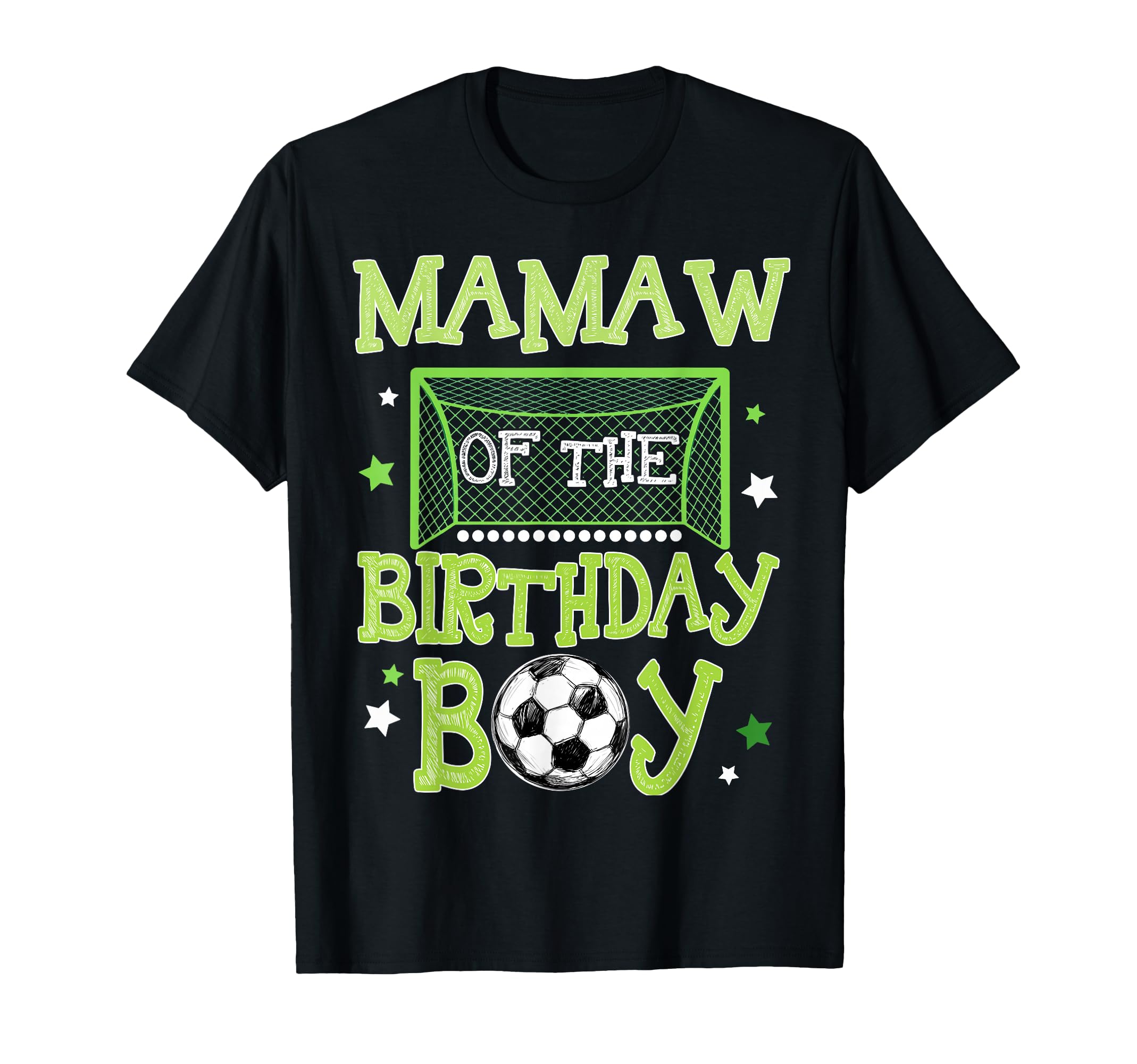 Mamaw Birthday Soccer Family Matching T-Shirt - Unique Graphic for Adults - T-Shirt, Sweatshirt, Hoodie