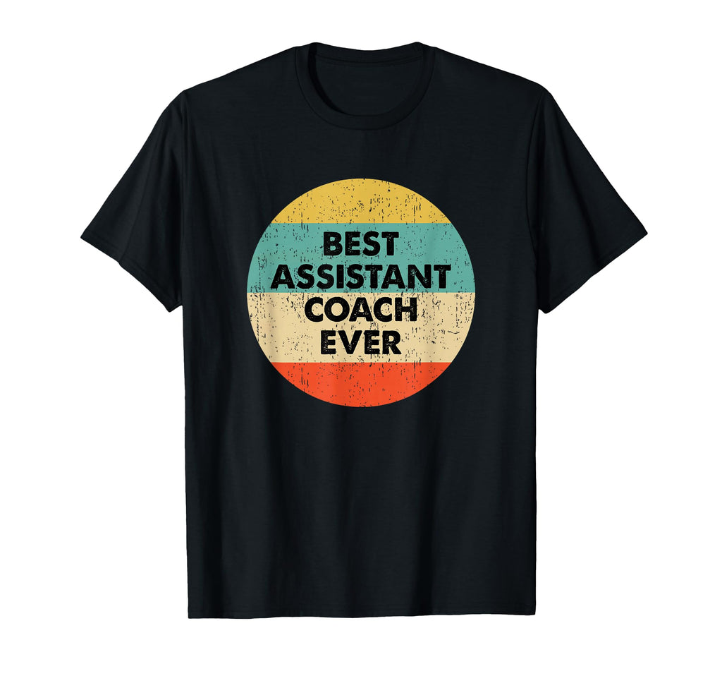 Assistant Coach Best Assistant Coach T-Shirt - Novelty Apparel Men Women - T-Shirt, Sweatshirt, Hoodie
