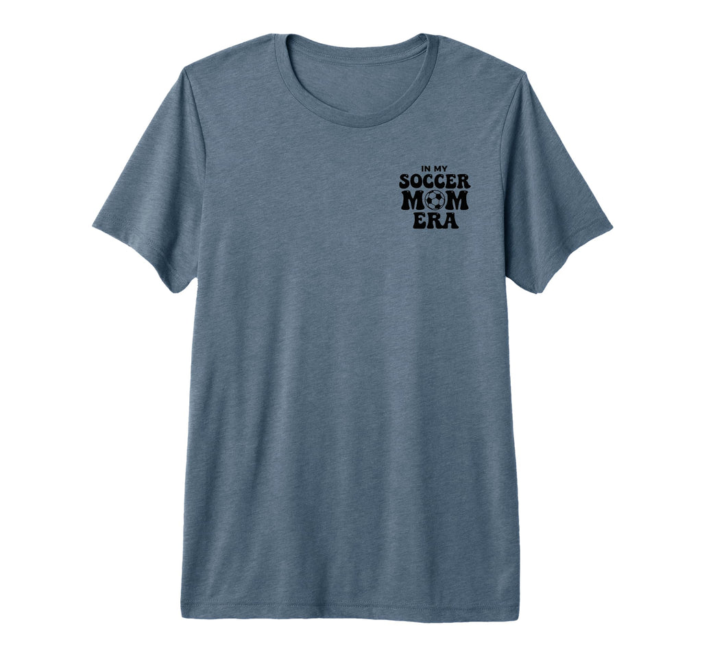 Soccer Mom My Soccer Mom Era Proud Moms T-Shirt - Trendy Graphic Unisex - T-Shirt, Sweatshirt, Hoodie