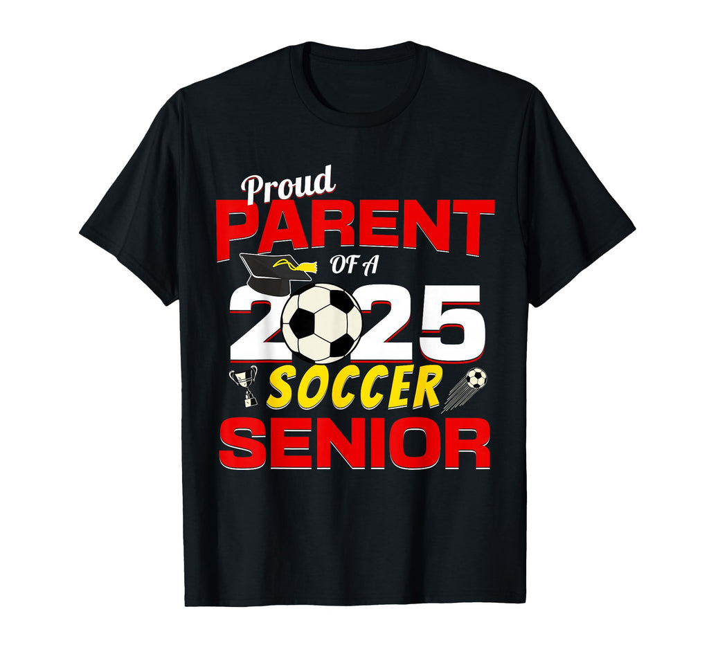 Senior Parent 2025 Proud Parent 2025 T-Shirt - Unique Graphic for Adults - T-Shirt, Sweatshirt, Hoodie