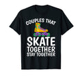 Couples That Skate Together Stay T-Shirt - Minimalist Print Men Women - T-Shirt, Sweatshirt, Hoodie
