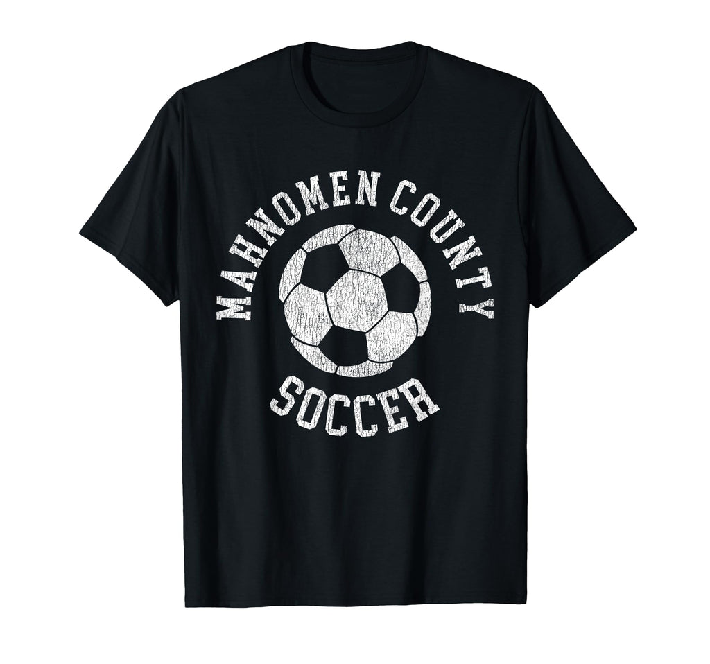 Mahnomen County Soccer Distressed 90S T-Shirt - Streetwear Style Unisex - T-Shirt, Sweatshirt, Hoodie