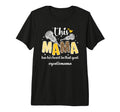 Proud Lacrosse Goalie Mama Lacrosse T-Shirt - Fun Novelty Design Unisex - T-Shirt, Sweatshirt, Hoodie
