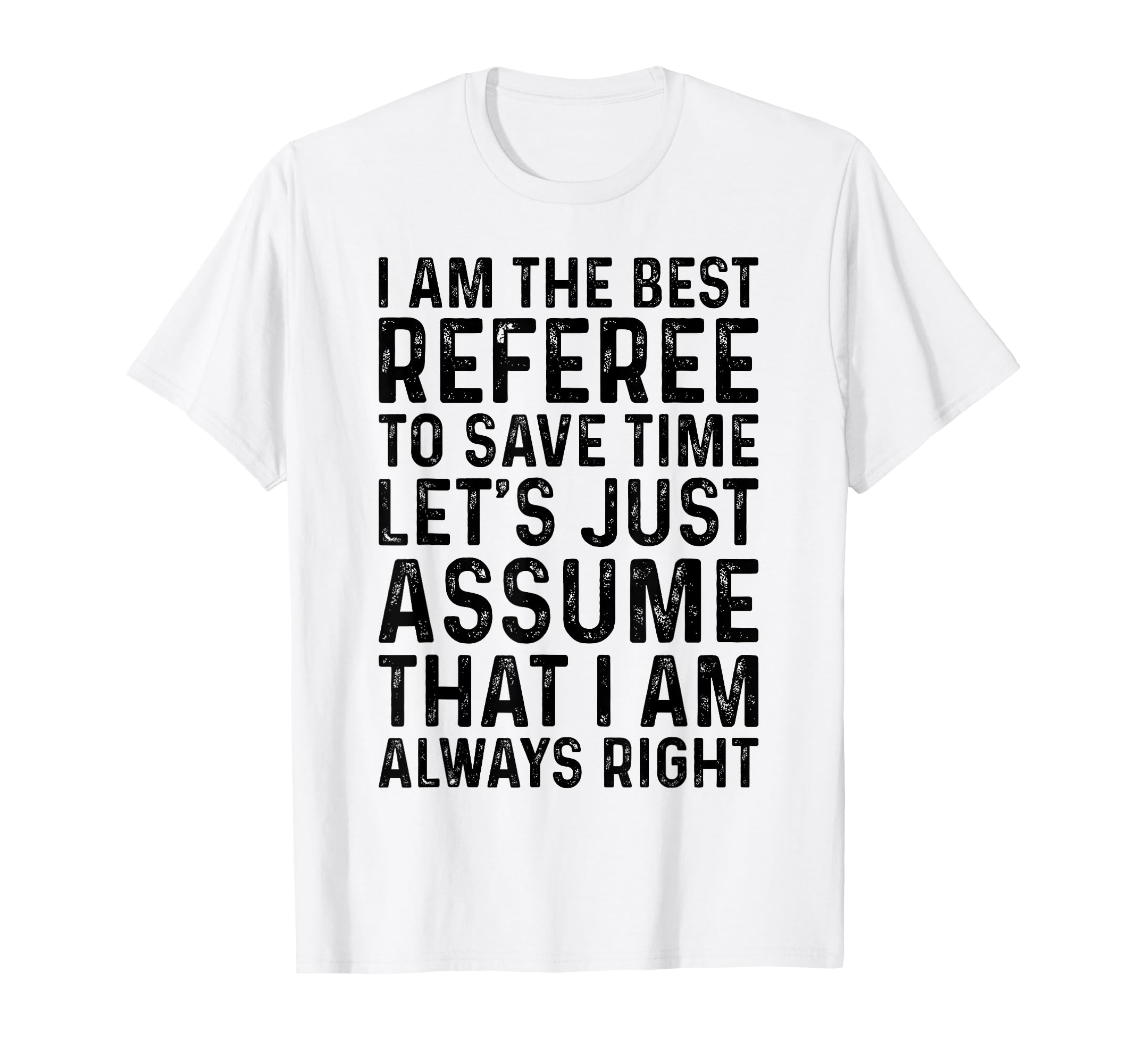 Soccer Referee I Am Best Referee T-Shirt - Custom Art Print Unisex - T-Shirt, Sweatshirt, Hoodie