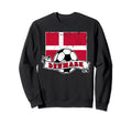 Denmark Soccer Ball And Flag Sweatshirt - Casual Everyday Wear Unisex - T-Shirt, Sweatshirt, Hoodie