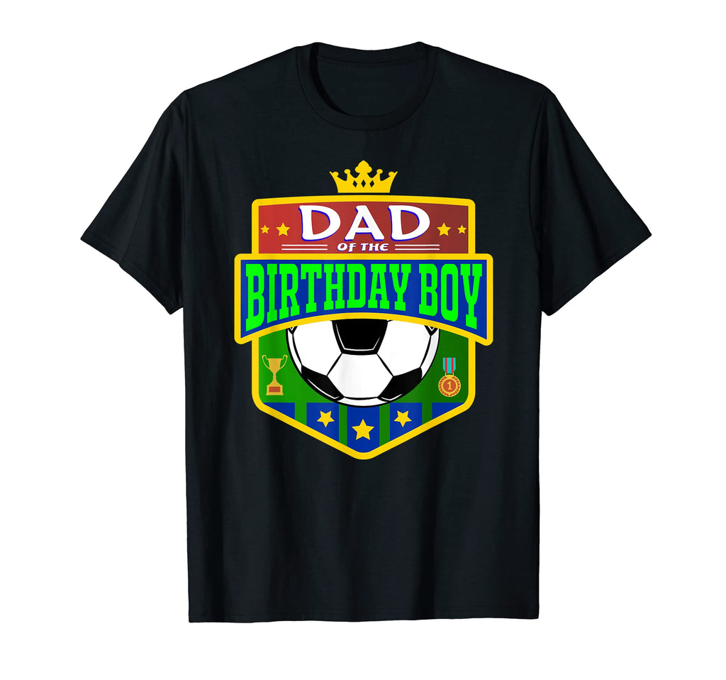 Dad Birthday Soccer Dad Birthday Mens T-Shirt - Custom Art Print for Adults - T-Shirt, Sweatshirt, Hoodie