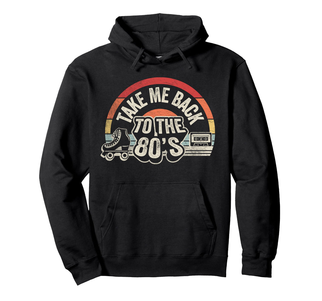 Take Me Back To 80S Vibes Hoodie - Minimalist Print for Adults - T-Shirt, Sweatshirt, Hoodie