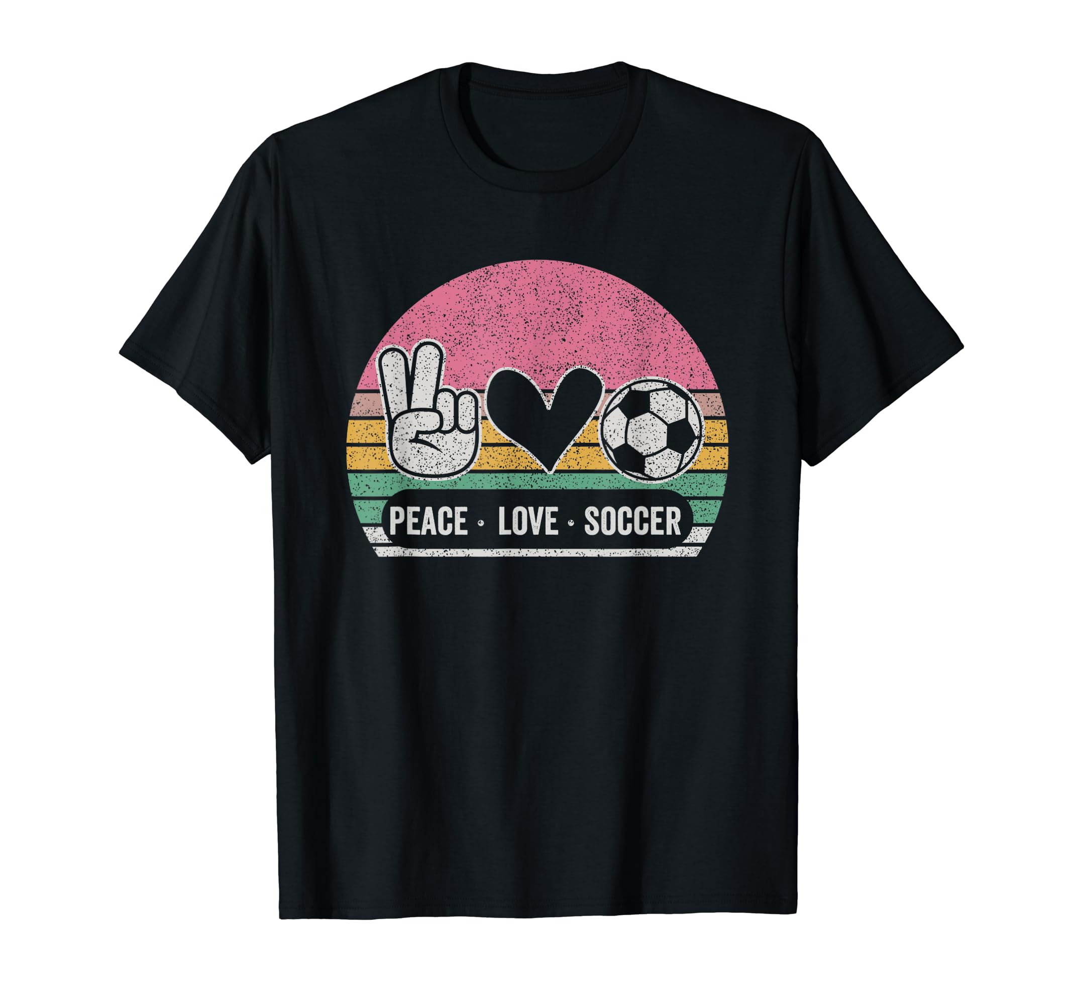 Peace Love Soccer Teen T-Shirt - Fun Novelty Design Men Women - T-Shirt, Sweatshirt, Hoodie