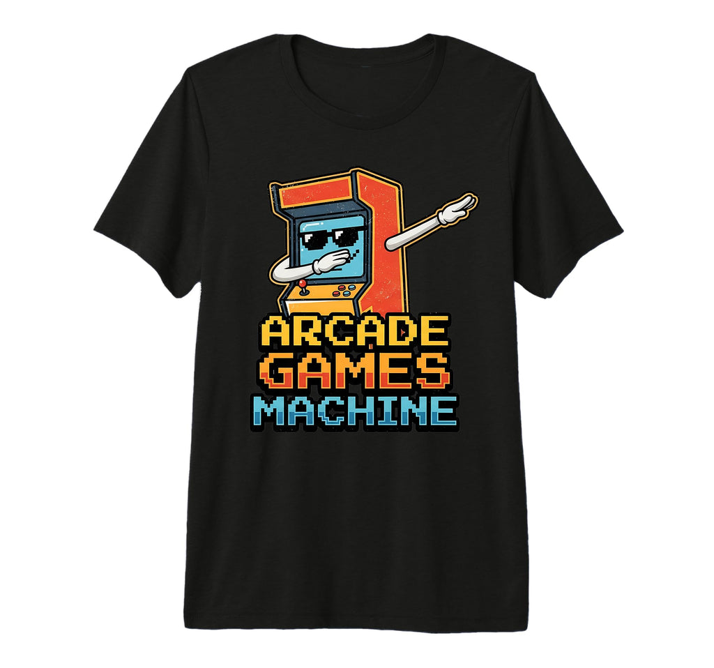 Arcade Games Machine Dabbing 70S 80S 90S T-Shirt - Novelty Apparel Unisex - T-Shirt, Sweatshirt, Hoodie
