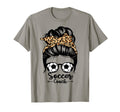 Soccer Coach Life Messy Bun Hair Funny T-Shirt - Streetwear Style Unisex - T-Shirt, Sweatshirt, Hoodie