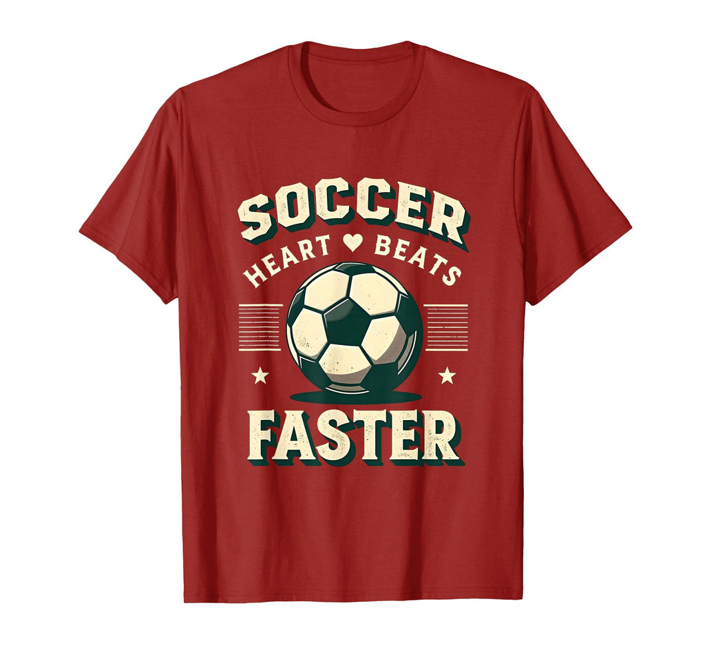 Soccer Heart Beats Faster Fan T-Shirt - Graphic Print Unisex - T-Shirt, Sweatshirt, Hoodie