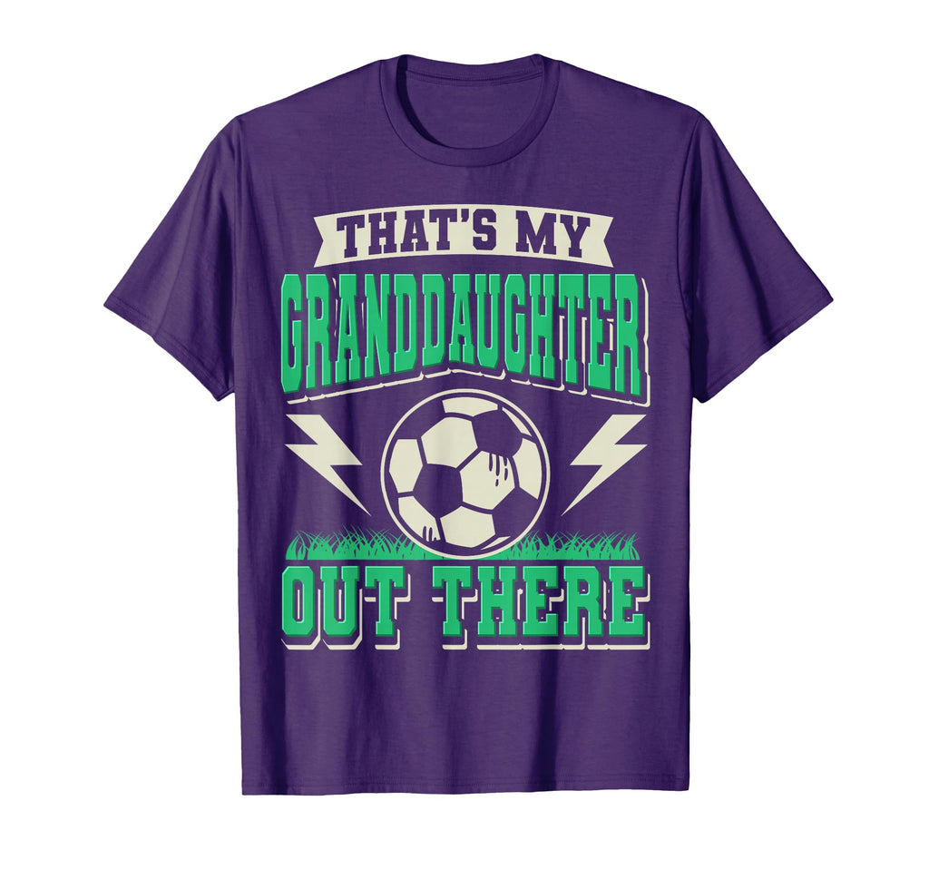 Thats My Granddaughter Out There T-Shirt - Custom Art Print Men Women - T-Shirt, Sweatshirt, Hoodie