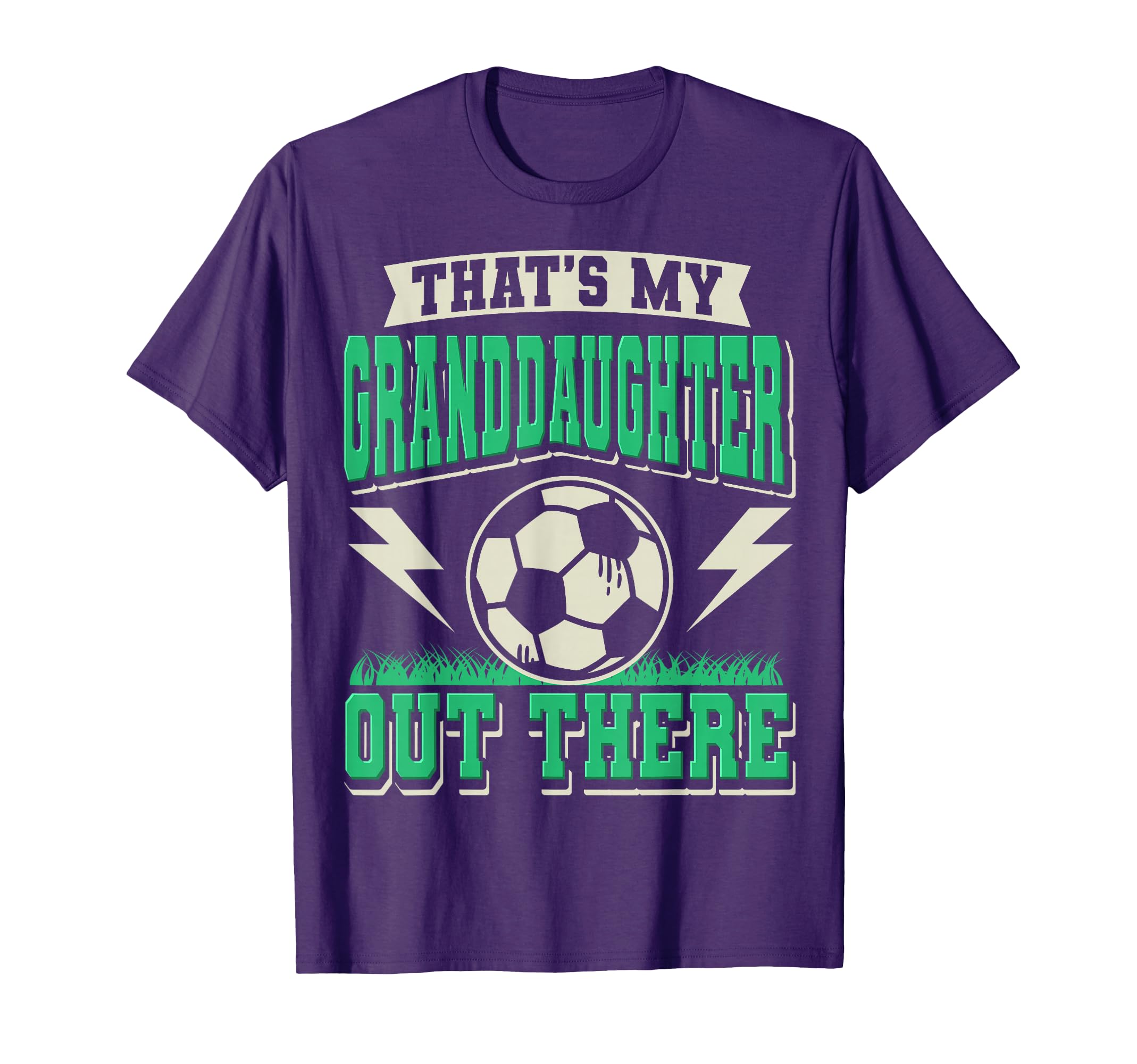 Thats My Granddaughter Out There T-Shirt - Custom Art Print Men Women - T-Shirt, Sweatshirt, Hoodie