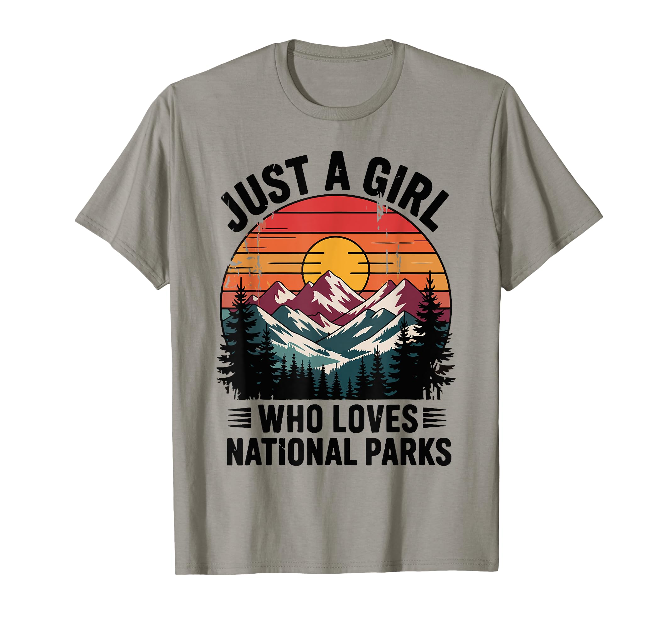 Just Who Loves National Parks Nature T-Shirt - Trendy Graphic for Adults - T-Shirt, Sweatshirt, Hoodie