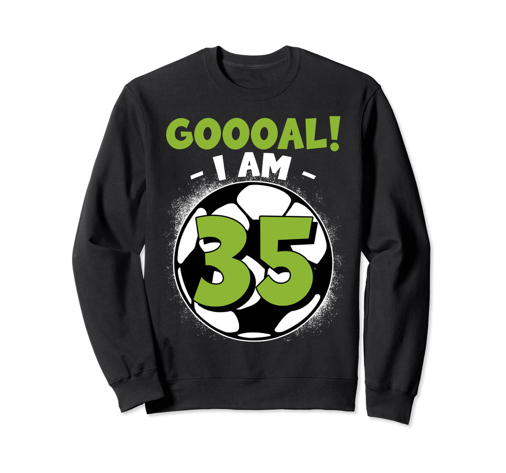 35 Year Old Birthday Soccer Sweatshirt - Fun Novelty Design Men Women - T-Shirt, Sweatshirt, Hoodie