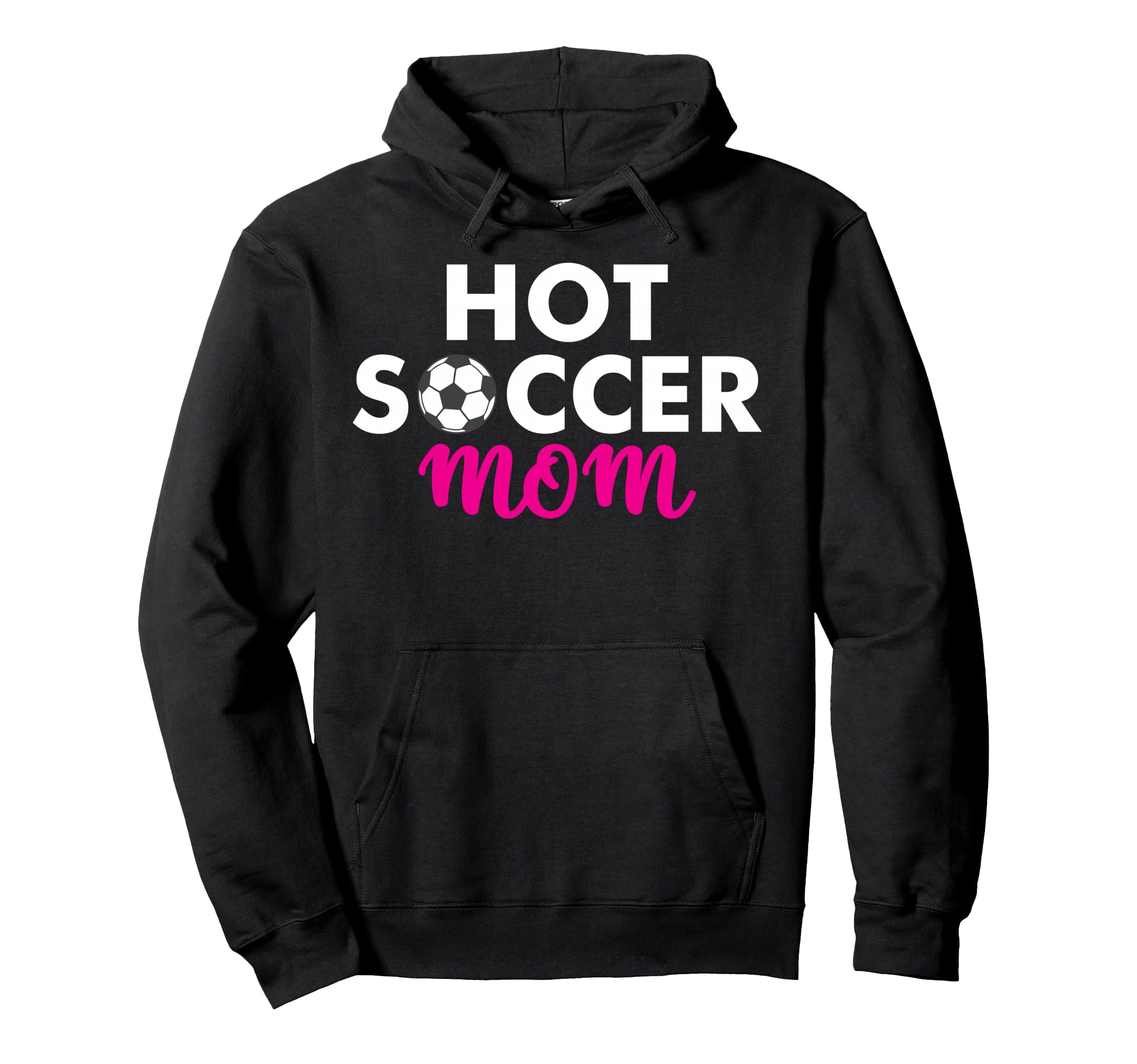 Hot Soccer Mom Hoodie - Aesthetic Graphic Unisex - T-Shirt, Sweatshirt, Hoodie