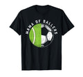 Mama Ballers Tennis Player Son T-Shirt - Casual Everyday Wear for Adults - T-Shirt, Sweatshirt, Hoodie