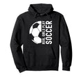 Real Play Soccer Hoodie - Trendy Graphic Men Women - T-Shirt, Sweatshirt, Hoodie