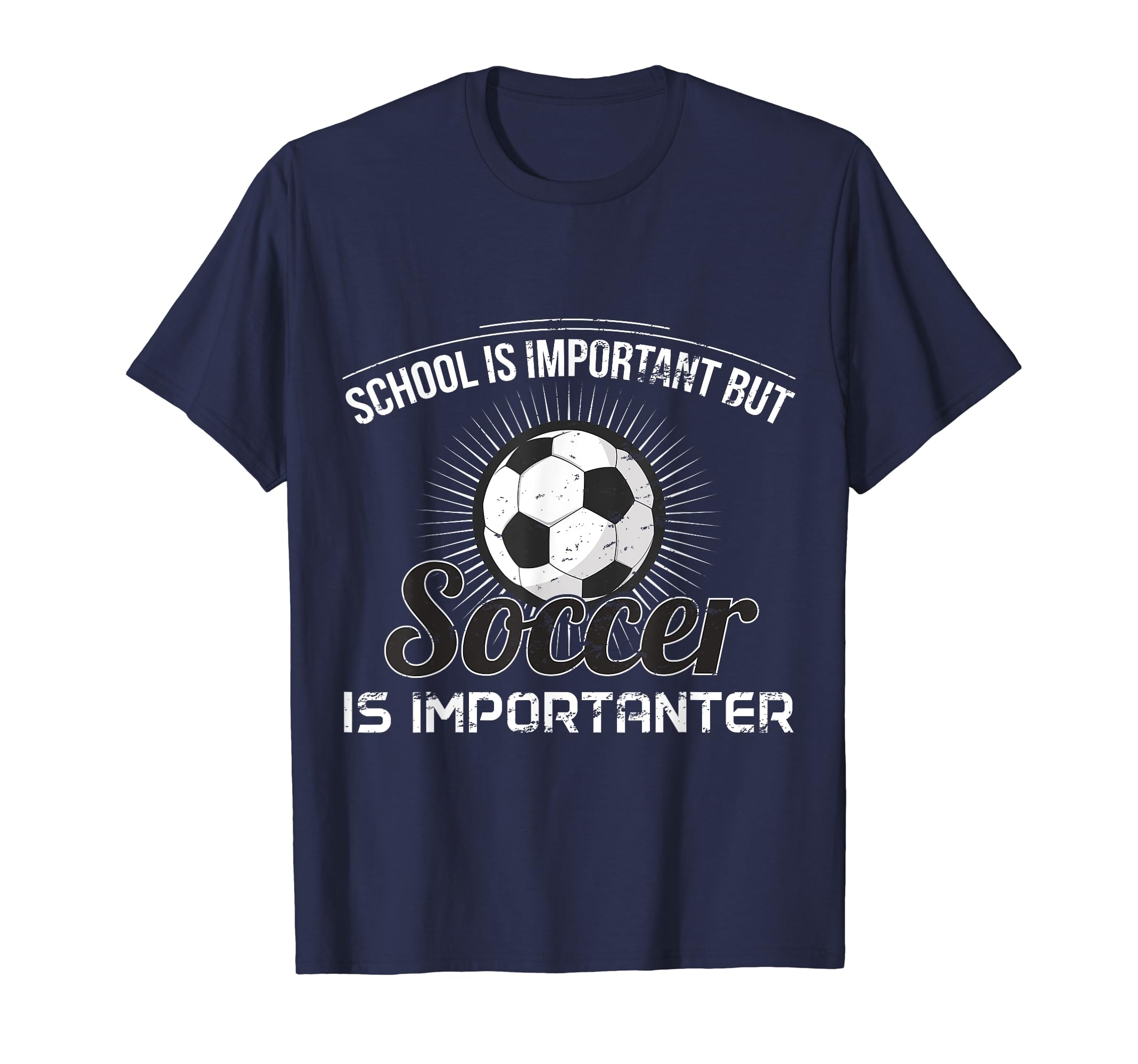School Is Important But Soccer Is T-Shirt - Trendy Graphic for Adults - T-Shirt, Sweatshirt, Hoodie