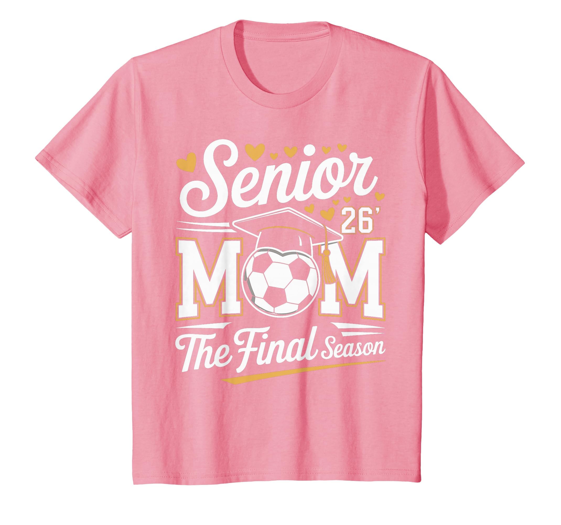 Senior Soccer Mom Class 2026 T-Shirt - Graphic Print Men Women - T-Shirt, Sweatshirt, Hoodie