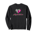 All You Need Is Love Soccer Sweatshirt - Novelty Apparel Men Women - T-Shirt, Sweatshirt, Hoodie