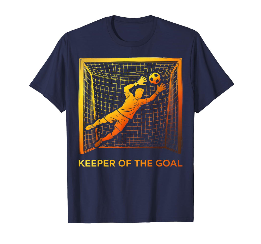 Keeper Goal Soccer Goalkeeper T-Shirt - Streetwear Style for Adults - T-Shirt, Sweatshirt, Hoodie