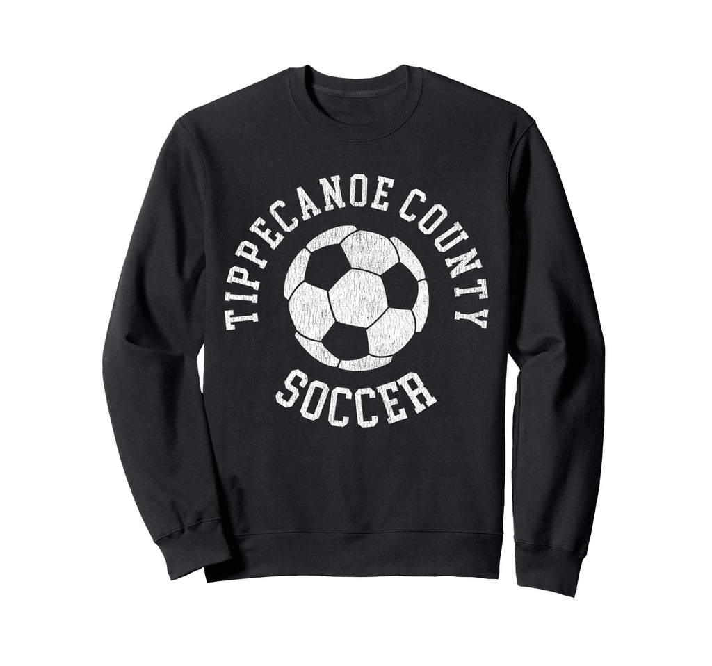Tippecanoe County Soccer Distressed Sweatshirt - Trendy Graphic for Adults - T-Shirt, Sweatshirt, Hoodie