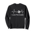 Soccer Goalkeeper Valentines I Sweatshirt - Casual Everyday Wear Men Women - T-Shirt, Sweatshirt, Hoodie