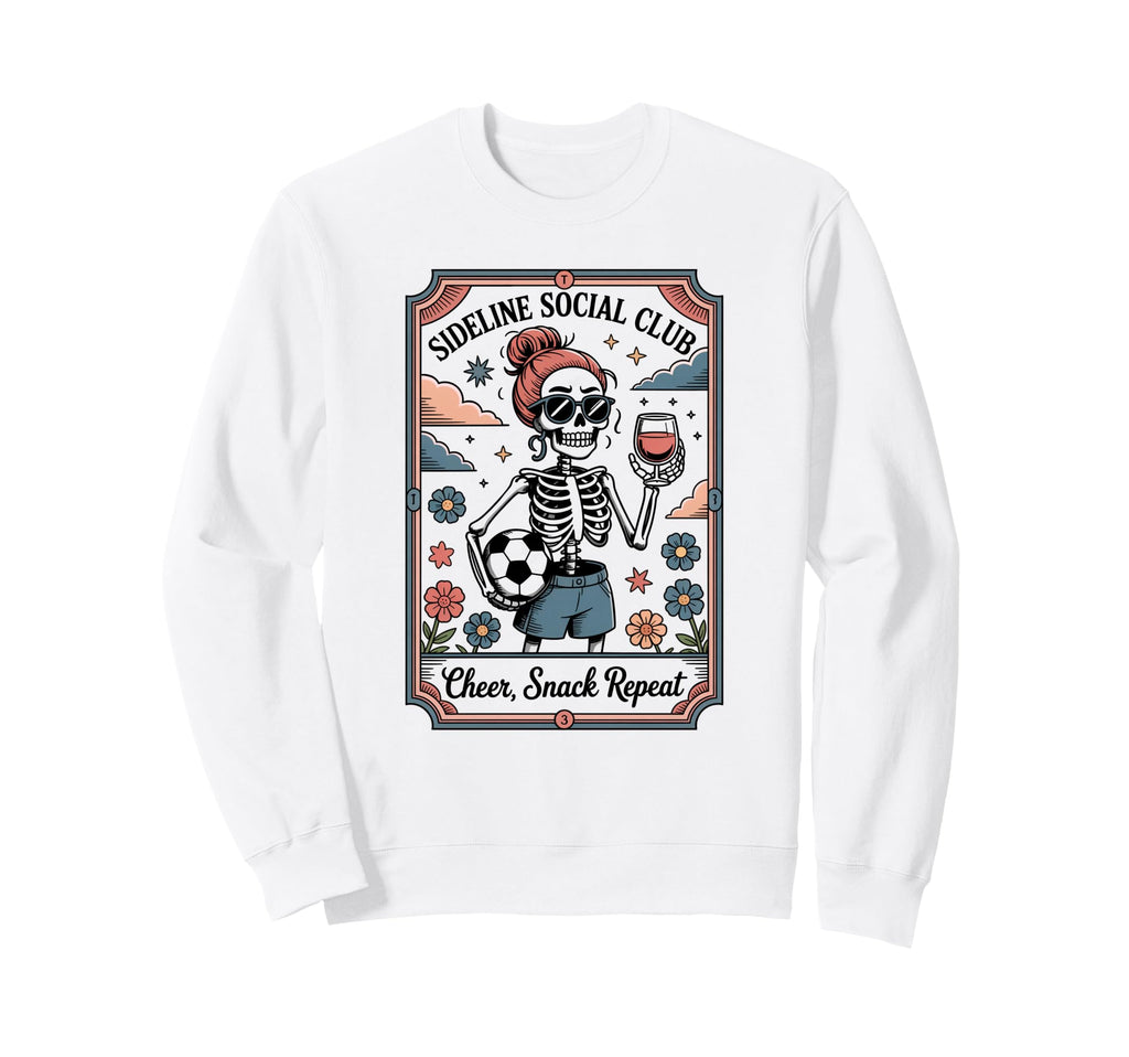 Sideline Social Club Skeleton Sweatshirt - Aesthetic Graphic for Adults - T-Shirt, Sweatshirt, Hoodie